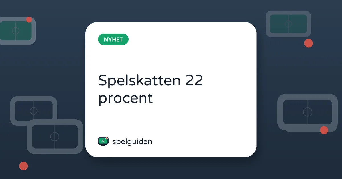 Spelskatten 22 procent